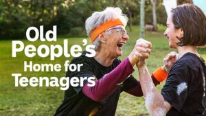 Old People's Home For Teenagers